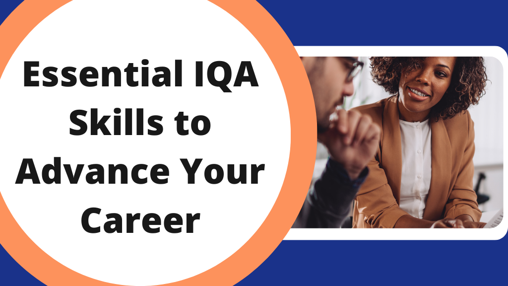 Essential-IQA-Skills-to-Advance-Your-Career