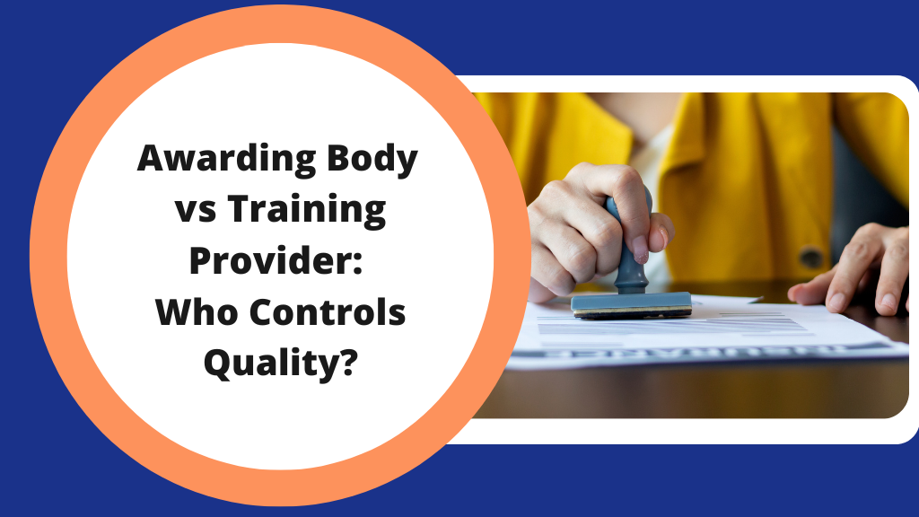 ext: Awarding Body vs Training Provider: Who Controls Quality? Image: a woman stamping work to represent doing quality control.
